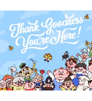 Thank Goodness You re Here! Steam Key GLOBAL
